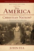 Was America Founded as a Christian Nation?