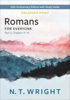 Romans for Everyone, Part 2, Enlarged Print