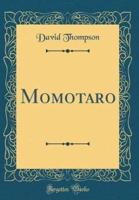 Momotaro (Classic Reprint)