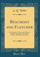 Beaumont and Fletcher