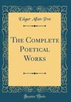 The Complete Poetical Works (Classic Reprint)