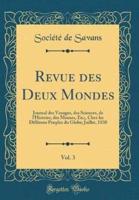 Revue Des Deux Mondes, Vol. 3
