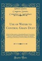 Use of Water to Control Grain Dust