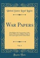 War Papers, Vol. 4