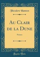 Au Clair De La Dune
