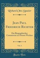 Jean Paul Friedrich Richter, Vol. 4