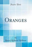 Oranges (Classic Reprint)