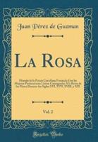 La Rosa, Vol. 2