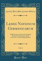 Ledes Nationum Germanicarum, Vol. 2