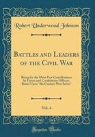 Battles and Leaders of the Civil War, Vol. 4