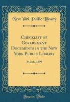 Checklist of Government Documents in the New York Public Library