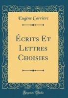 ï¿½Crits Et Lettres Choisies (Classic Reprint)