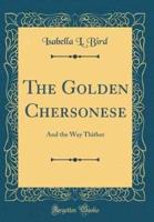 The Golden Chersonese