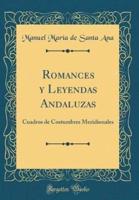 Romances Y Leyendas Andaluzas