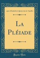 La PLï¿½Iade (Classic Reprint)