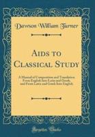 AIDS to Classical Study