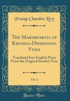 The Mahabharata of Krishna-Dwaipayana Vyasa, Vol. 2