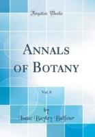 Annals of Botany, Vol. 8 (Classic Reprint)