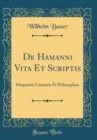 De Hamanni Vita Et Scriptis