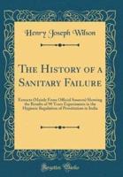 The History of a Sanitary Failure