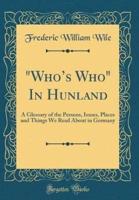"Who's Who" in Hunland