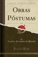 Obras Pï¿½stumas, Vol. 2 (Classic Reprint)