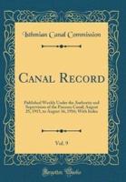 Canal Record, Vol. 9