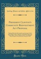President Clinton's Community Reinvestment ACT Proposal
