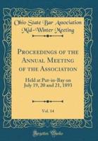 Proceedings of the Annual Meeting of the Association, Vol. 14