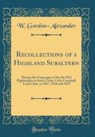 Recollections of a Highland Subaltern