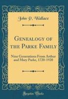 Genealogy of the Parke Family