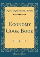 Economy Cook Book (Classic Reprint)