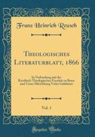 Theologisches Literaturblatt, 1866, Vol. 1