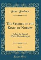 The Stories of the Kings of Norway, Vol. 2