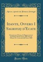 Idante, Ovvero I Sagrifizj D'Ecate