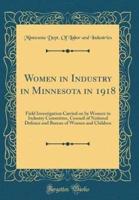 Women in Industry in Minnesota in 1918