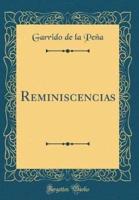 Reminiscencias (Classic Reprint)