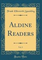 Aldine Readers, Vol. 2 (Classic Reprint)