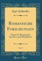 Romanische Forschungen, Vol. 9