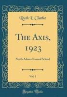 The Axis, 1923, Vol. 1