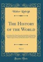 The History of the World, Vol. 4