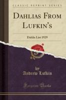 Dahlias from Lufkin's