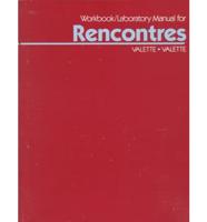 Workbook/Laboratory Manual for Recontres