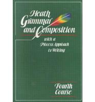 Heath Grammar and Composition With a Process Approach