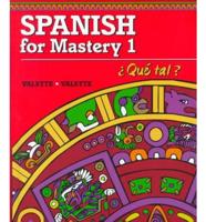 Spanish for Mastery I