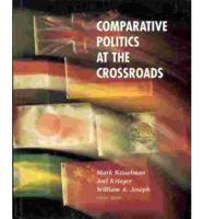 Comparative Politics at the Crossroads