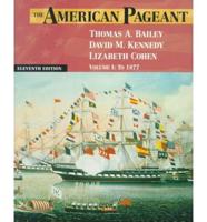 The American Pageant V. 1 To 1877