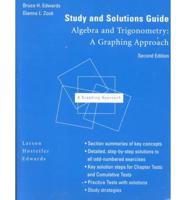 Study and Solutions Guide for Algebra and Trigonometry