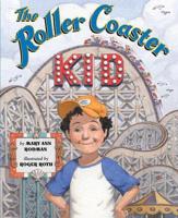 The Roller Coaster Kid