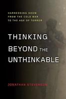 Thinking Beyond the Unthinkable